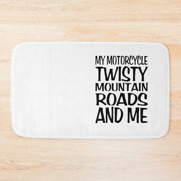 Item preview, MY MOTORCYCLE, TWISTY MOUNTAIN ROADS and ME - in Black text designed and sold by eleven3Oone.
