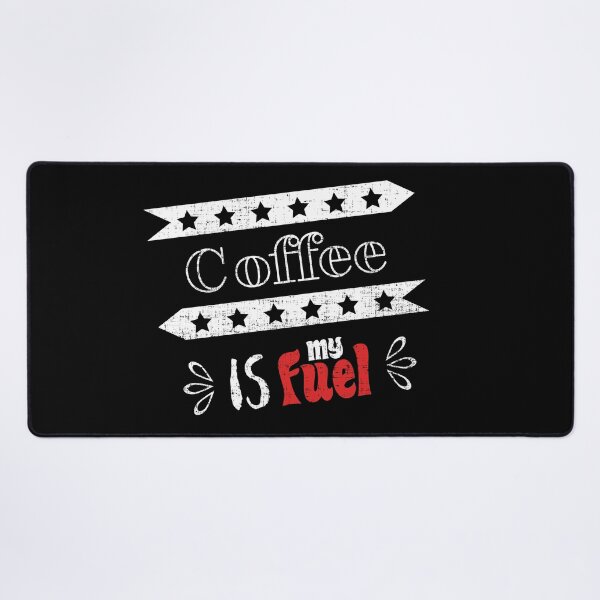 Item preview, Coffee is my fuel designed and sold by shadowisper.