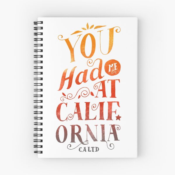 Item preview, You had me at California designed and sold by CaLimited.