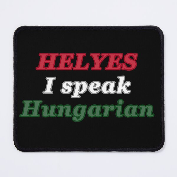 Item preview, Helyes I speak Hungarian designed and sold by With Love, InspireMari.