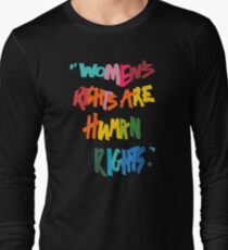 Women's Rights Are Human Rights - Anti-Trump Long Sleeve T-Shirt