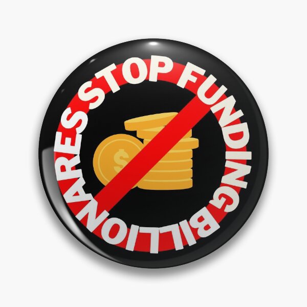 Item preview, Stop funding billionaires cross sign designed and sold by Ahmer Qureshi.