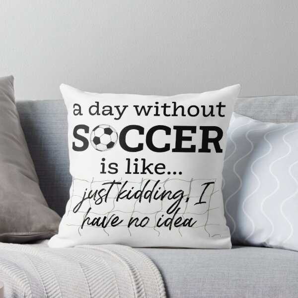 Item preview, A Day Without Soccer designed and sold by Martini-Four.