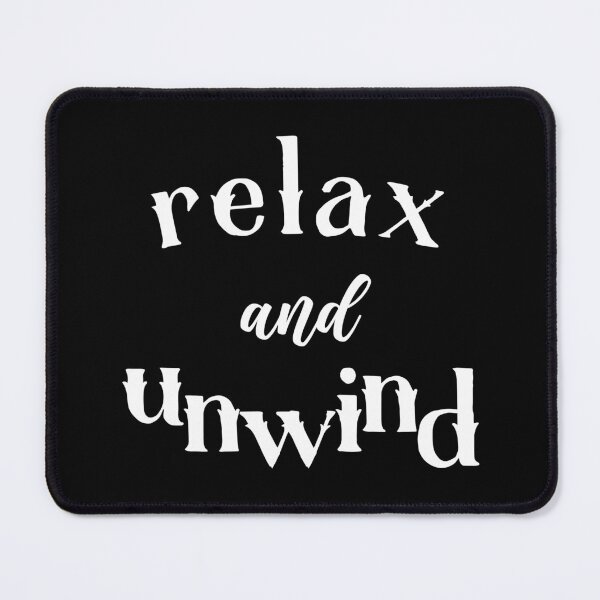 Item preview, Relax and Unwind designed and sold by Tanya Mihe.