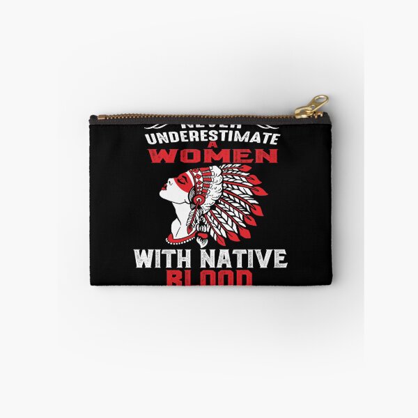 Item preview, Native American woman,Indian American design- Never Underestimate a Woman With Native Blood designed and sold by nativeStor.