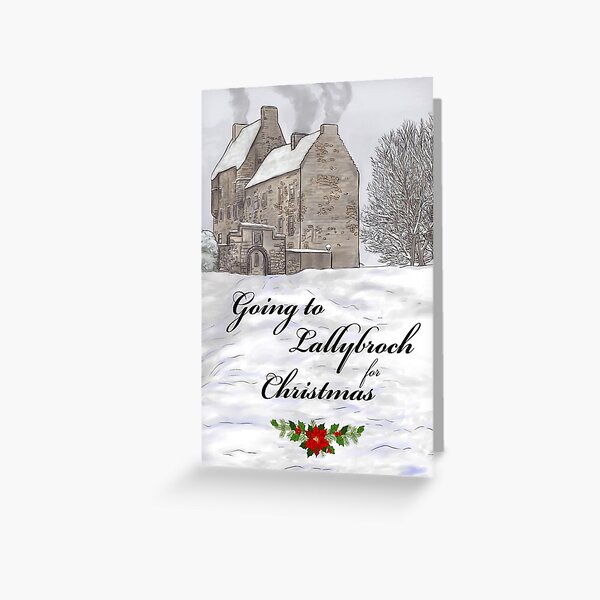 Lallybroch for Christmas (Outlander) Greeting Card