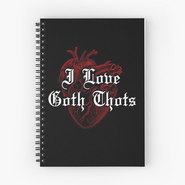 Item preview, I Love Goth Thots designed and sold by cyberdragoman.