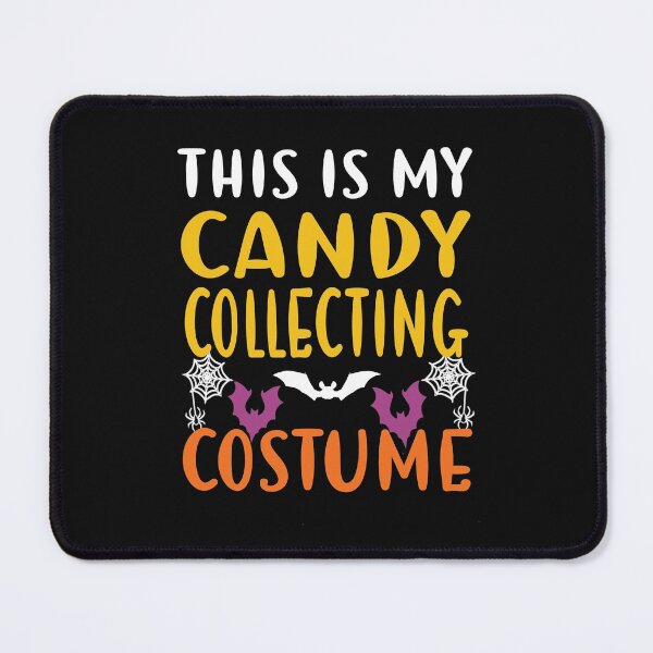 Item preview, This Is My Candy Collecting Costume Funny Halloween  designed and sold by SharpThreadZ.