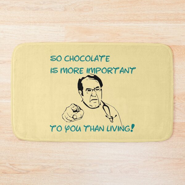 Item preview, Dr Now Chocolate Quote Funny Comebacks  designed and sold by SchlossInspire.