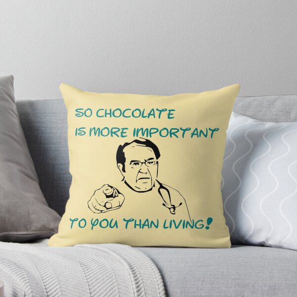 Item preview, Dr Now Chocolate Quote Funny Comebacks  designed and sold by SchlossInspire.