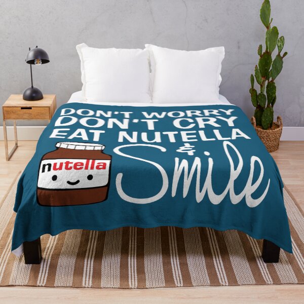 Item preview, Don't Worry Don't Cry Eat Nutella And Smile designed and sold by FunFoxDesign.