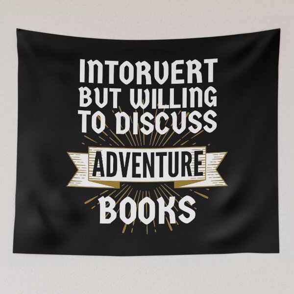 Item preview, Introvert but Willing to Discuss Adventure Books designed and sold by ACC .