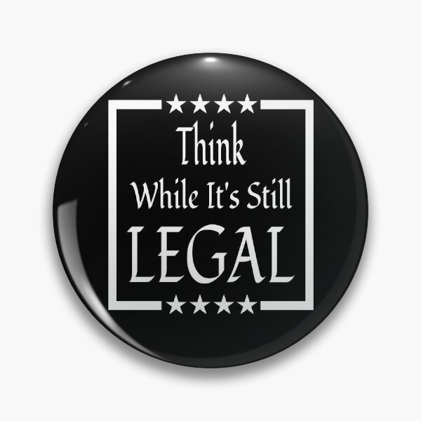 Item preview, Funny Sayings Think While It's Still Legal Political Freedom Vintage Quotes  designed and sold by ghostsanda.