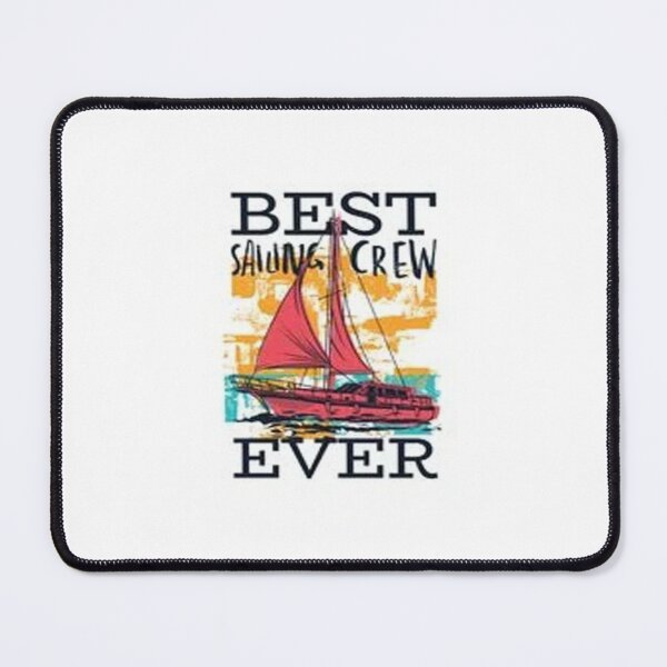 Item preview, Best Sailing Crew Sail designed and sold by Animoxz3.