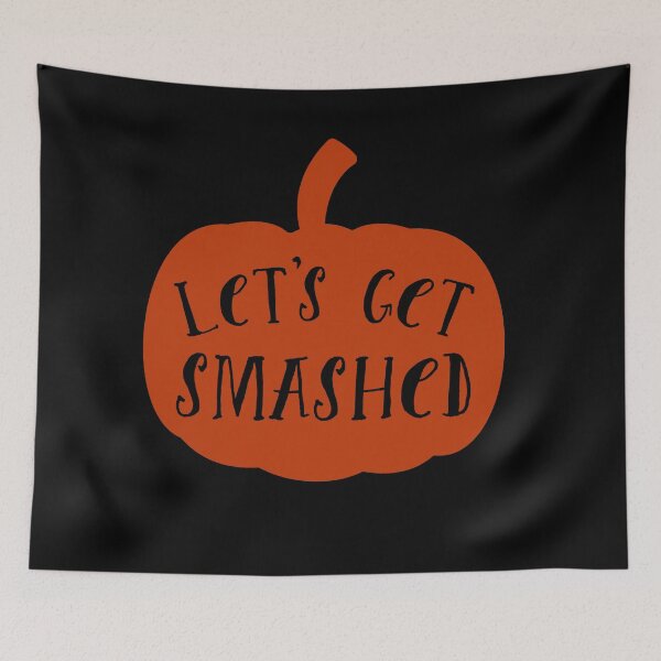 Item preview, Let’s get smashed pumpkin Halloween - men/ women /kids Halloween  designed and sold by Designs Of all kinds.