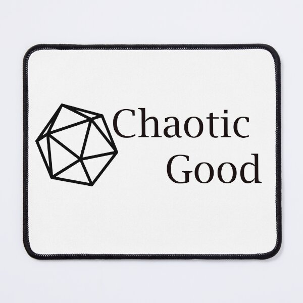 Item preview, Chaotic Good designed and sold by DiceUponaTime.