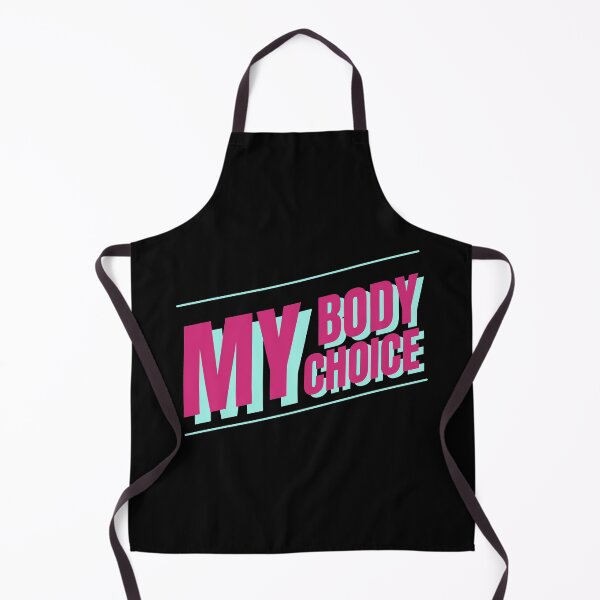 Item preview, My Body My Choice  designed and sold by Wagdy-online.