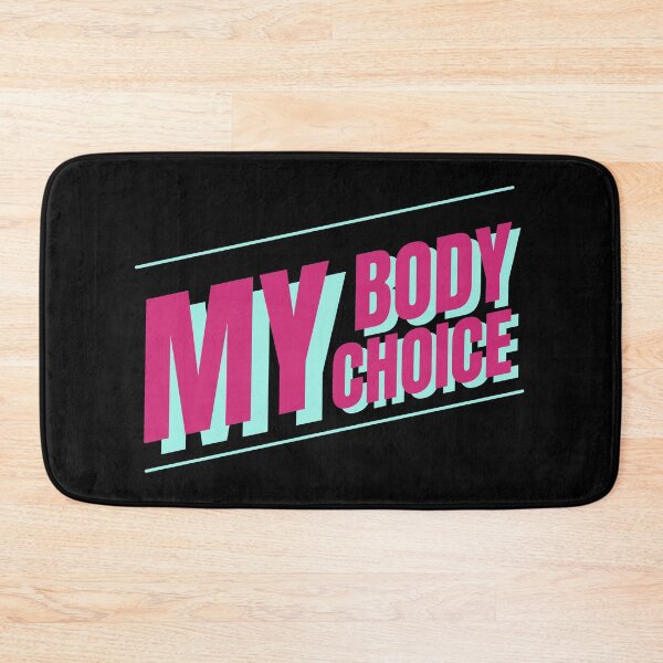 Item preview, My Body My Choice  designed and sold by Wagdy-online.