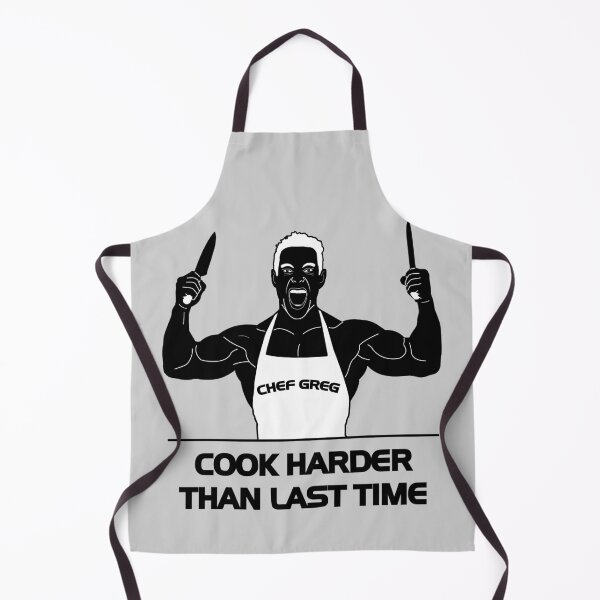 Item preview, Greg Doucette Cook Harder Than Last Time designed and sold by denisseinfeld.