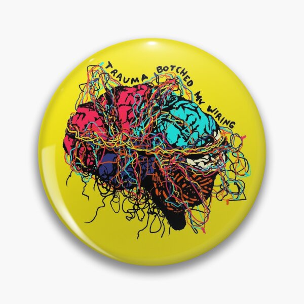 Item preview, Trauma Botched My Wiring designed and sold by Callmejohn.
