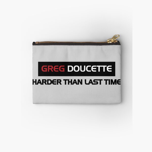 Item preview, Greg Doucette Harder Than Last Time designed and sold by denisseinfeld.