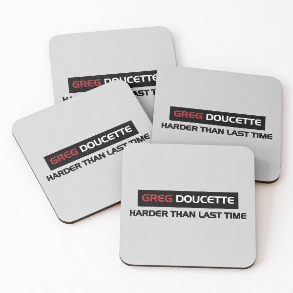 Item preview, Greg Doucette Harder Than Last Time designed and sold by denisseinfeld.