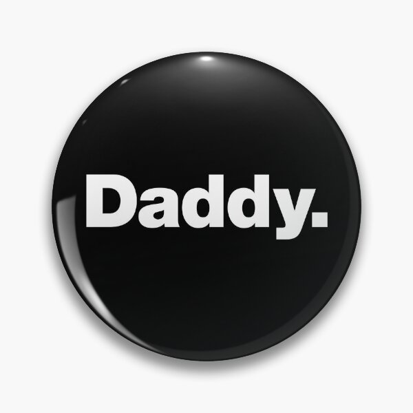 Item preview, Daddy. (white letters) designed and sold by dudethecreator.
