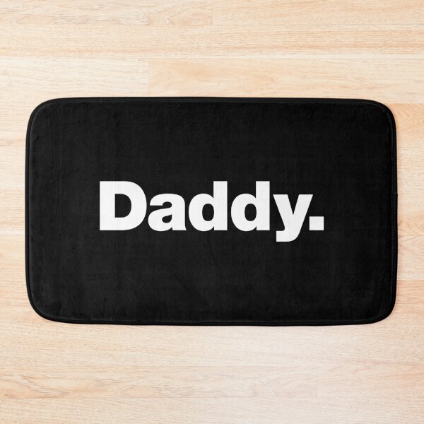 Item preview, Daddy. (white letters) designed and sold by dudethecreator.