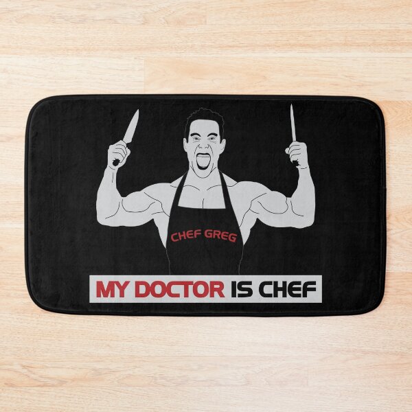 Item preview, Greg Doucette My Doctor Is Chef designed and sold by denisseinfeld.