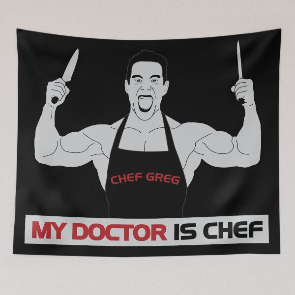 Item preview, Greg Doucette My Doctor Is Chef designed and sold by denisseinfeld.