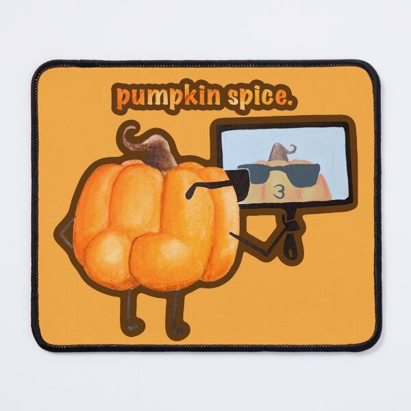 Item preview, Pumpkin Spice Fall Meme designed and sold by artbychojay.
