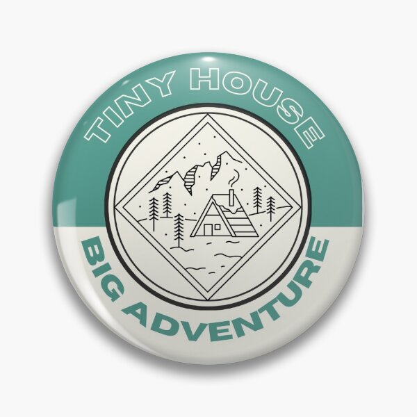 Item preview, Tiny House Big Adventure designed and sold by CozyMcGee.
