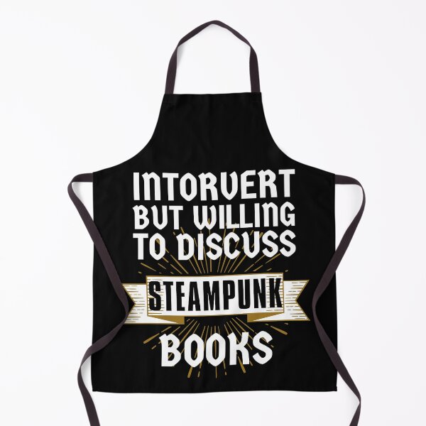 Item preview, Introvert but Willing to Discuss Steampunk Books designed and sold by ACC .