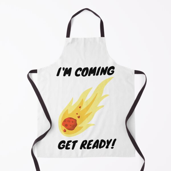Item preview, I'm Coming Get Ready - Meteoroid, Small rocky, Falling Star, Shooting star designed and sold by uranus-art.
