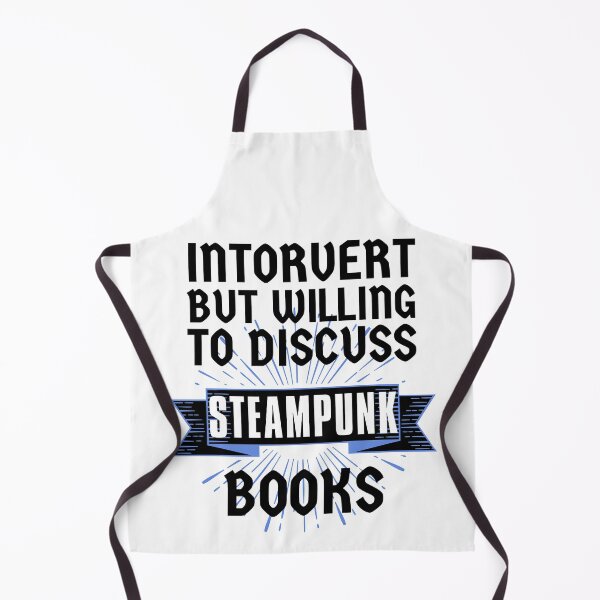Item preview, Introvert but Willing to Discuss Steampunk Books designed and sold by ACC .