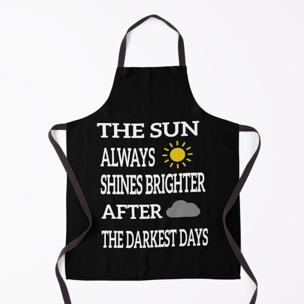 Item preview, The Sun Always Shines Brighter After The Darkest Days  designed and sold by JustBeeAwesome.