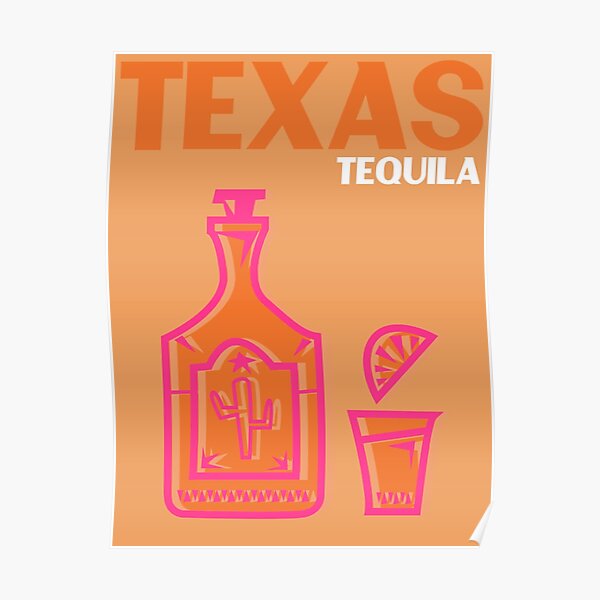 TEXAS TEQUILA Poster