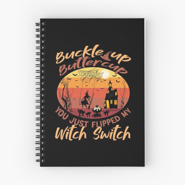 Item preview, Buckle Up Buttercup You Just Flipped My Witch || Funny Halloween Design designed and sold by BlackTulips.