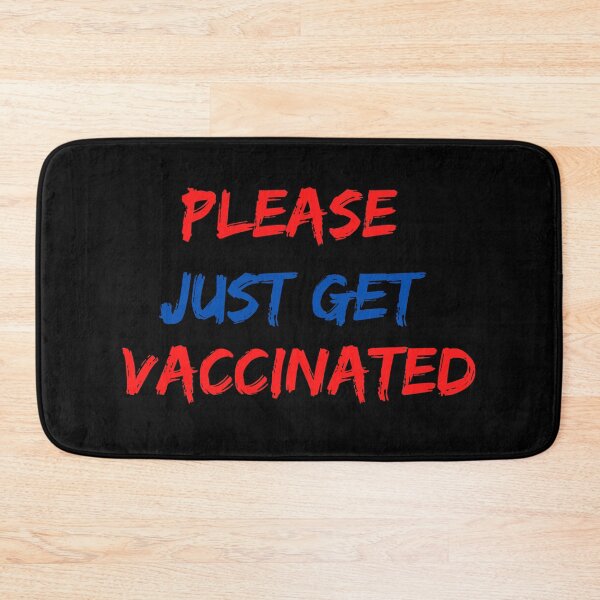 Item preview, Please just get vaccinated designed and sold by 2Cheesy4U.