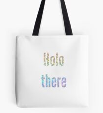 Holo There Tote Bag