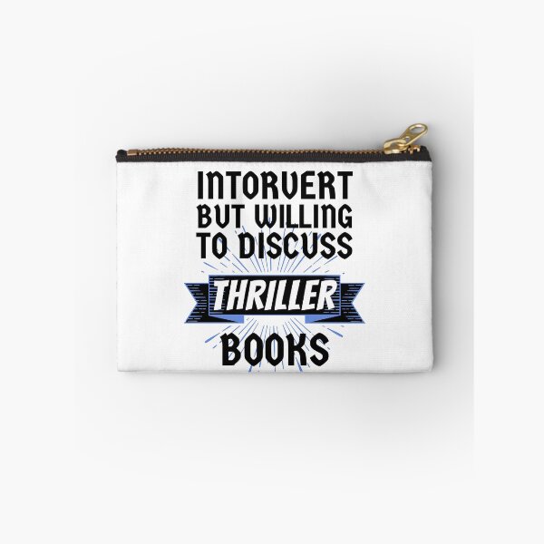 Item preview, Introvert but Willing to Discuss Thriller Books designed and sold by ACC .