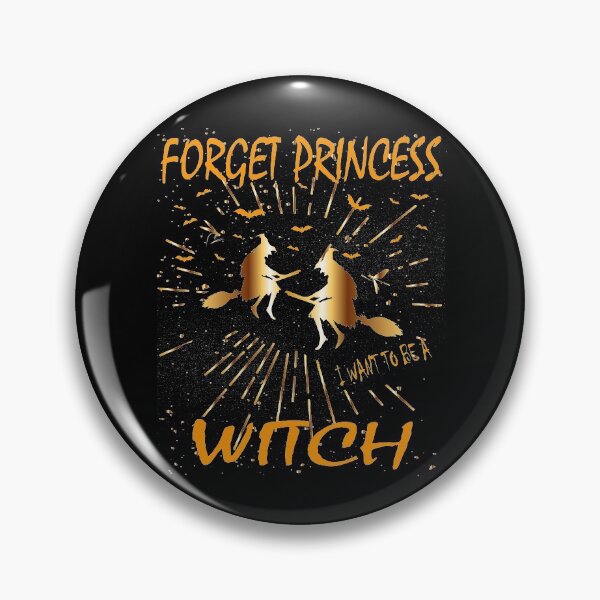 Item preview, Forget Princess I Want To Be A Witch || Funny Growing up Girl Design designed and sold by BlackTulips.