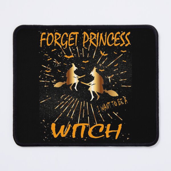 Item preview, Forget Princess I Want To Be A Witch || Funny Growing up Girl Design designed and sold by BlackTulips.