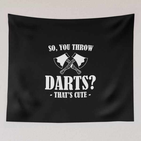 Item preview, So, you throw darts ? That's cute designed and sold by Zexten.