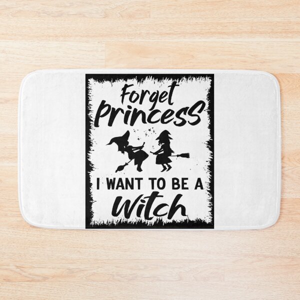 Item preview, Forget Princess I Want To Be A Witch || Funny Growing up Girl Design designed and sold by BlackTulips.