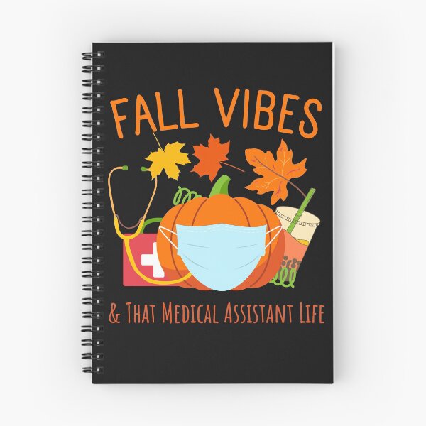 Item preview, Fall Vibes And That Medical Assistant designed and sold by 24FAHSION.