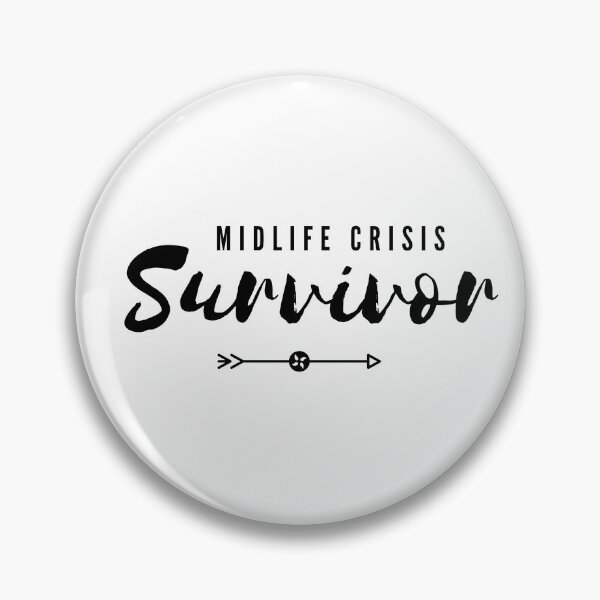 Item preview, Mid-Life Crisis Survivor designed and sold by SweetLouiseTees.