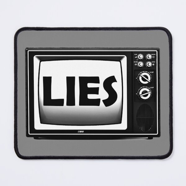 Item preview, TV Lies - fake news, the media is lying designed and sold by ArtOfRebellion.