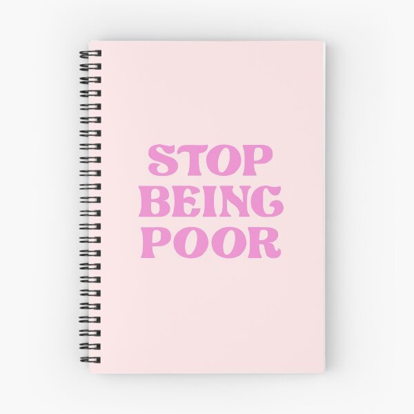 Item preview, Stop Being Poor designed and sold by corbrand.