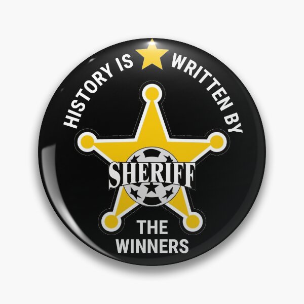 Item preview, FC Sheriff - History is written by the WINNERS designed and sold by CreativeTouch.